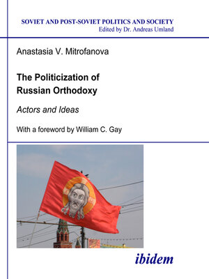 cover image of The Politicization of Russian Orthodoxy